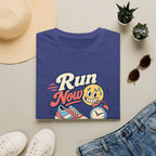 Run Now T-shirt