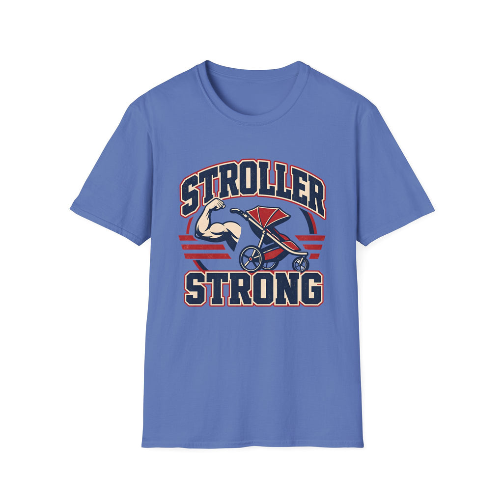 Stroller Strong T-shirt