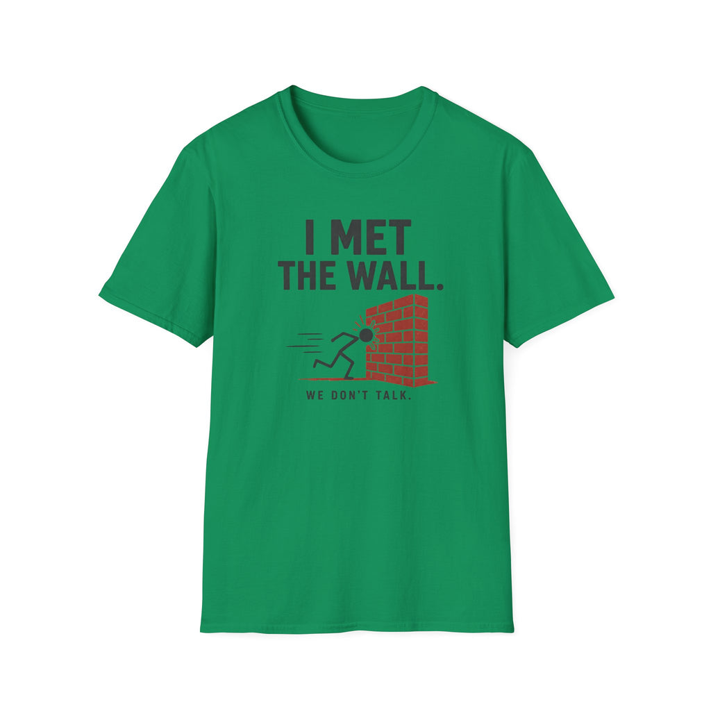 Met the Wall T‑Shirt