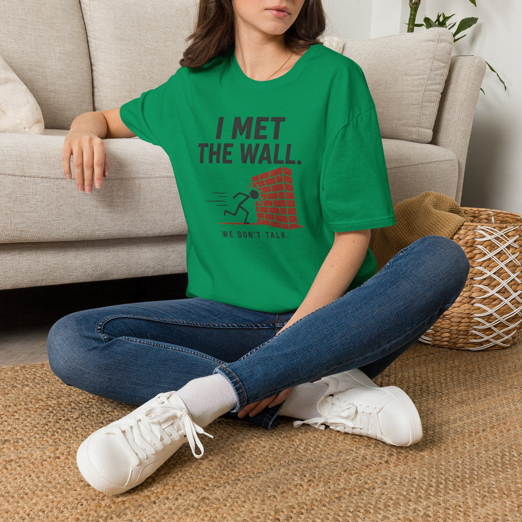 Met the Wall T‑Shirt