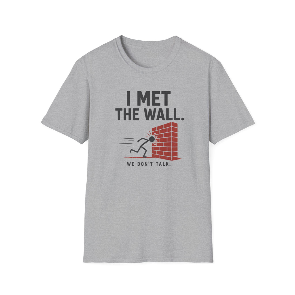 Met the Wall T‑Shirt