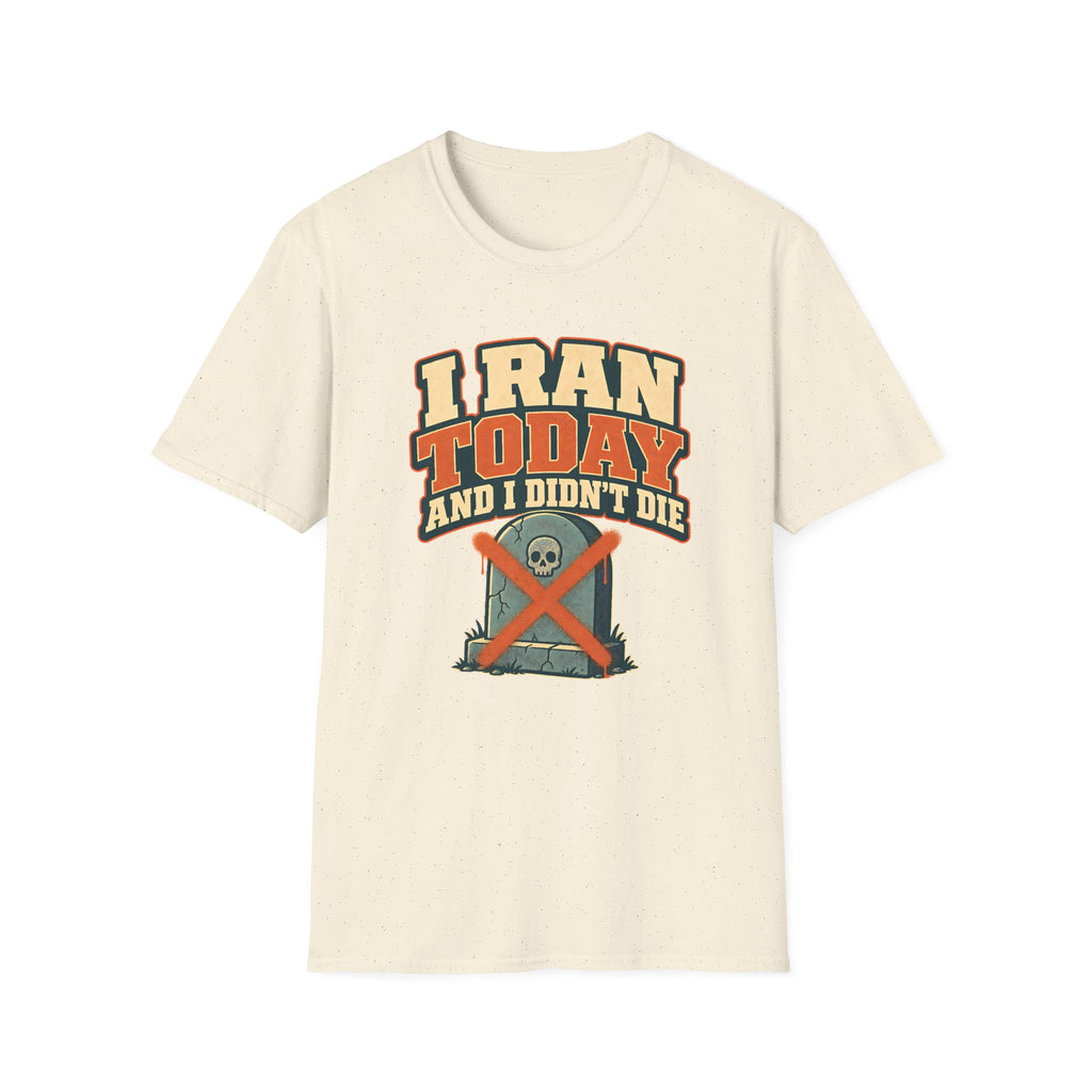 Didn't Die T-shirt