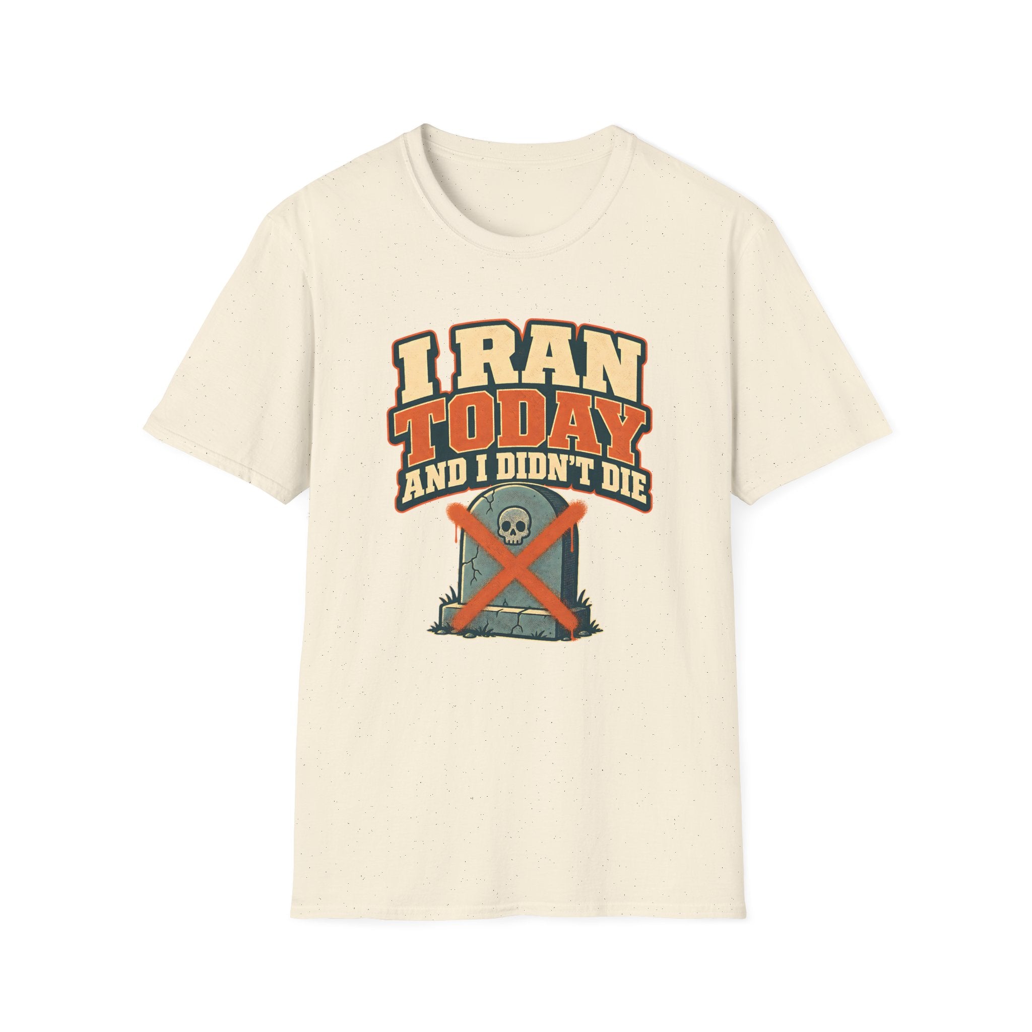 Didn't Die T-shirt