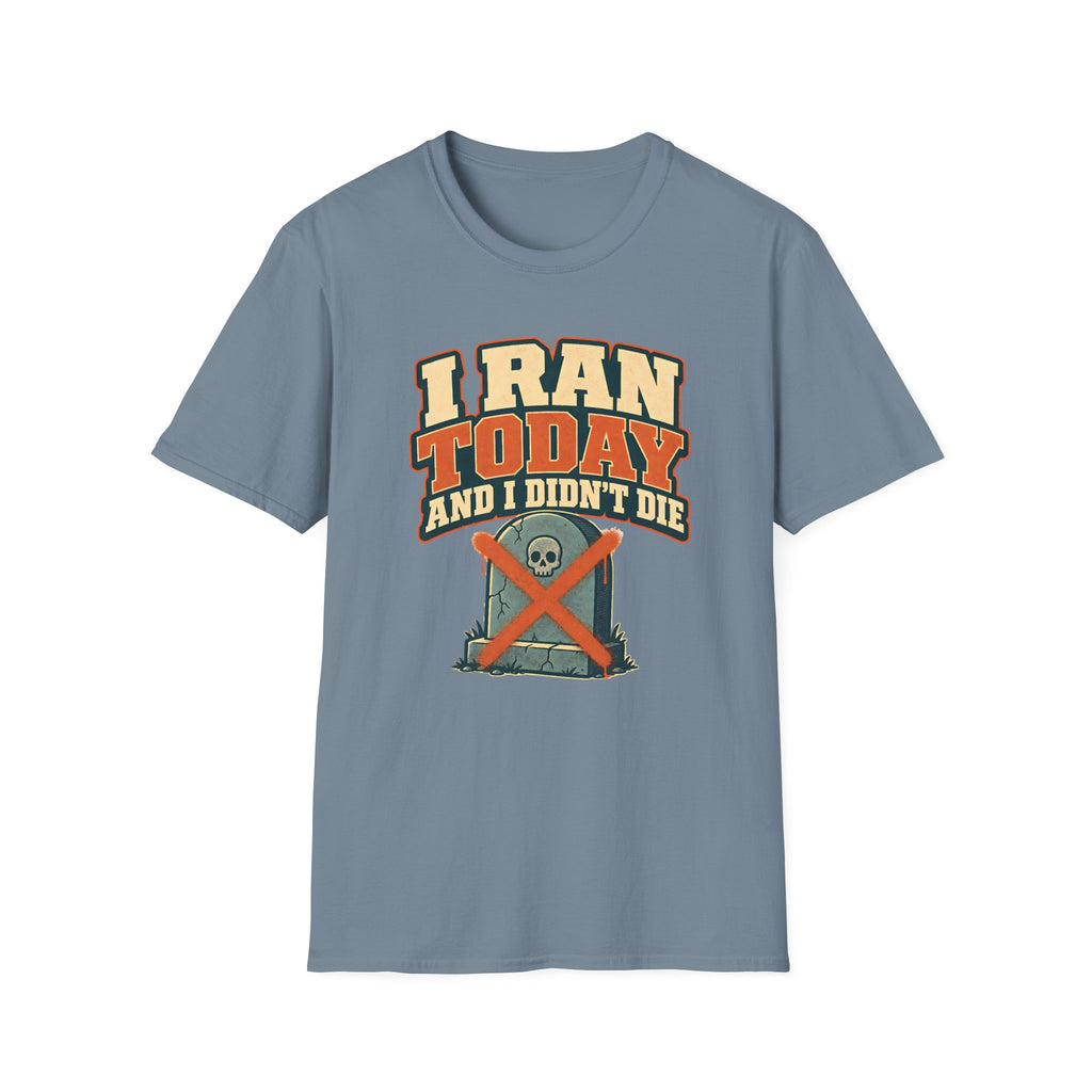 Didn't Die T-shirt