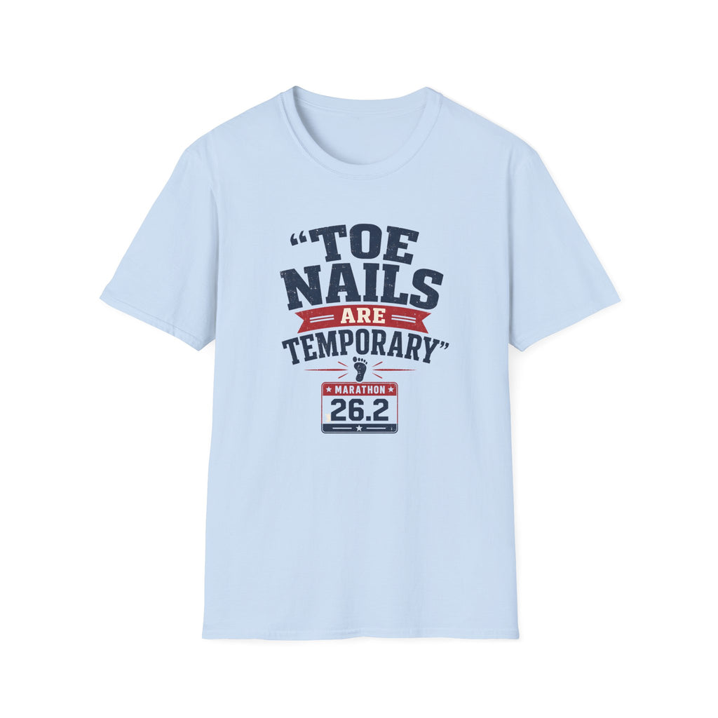 Temporary Toenails T-Shirt