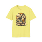 Ran 3 Miles T-Shirt