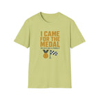 I Came for the Medals T‑Shirt