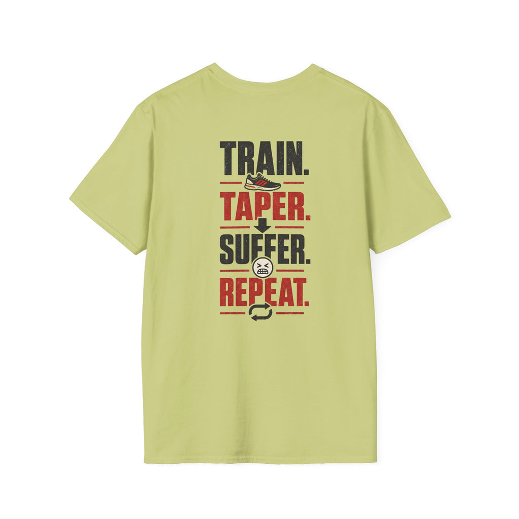 Train Taper Suffer Repeat T-Shirt