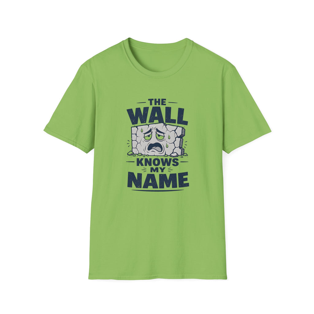 Wall Knows My Name T‑Shirt