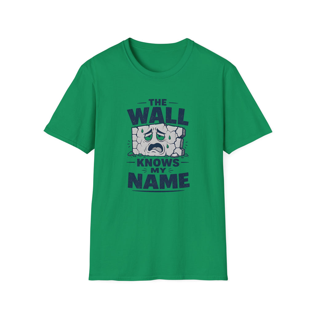 Wall Knows My Name T‑Shirt