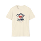 Running Late T-shirt