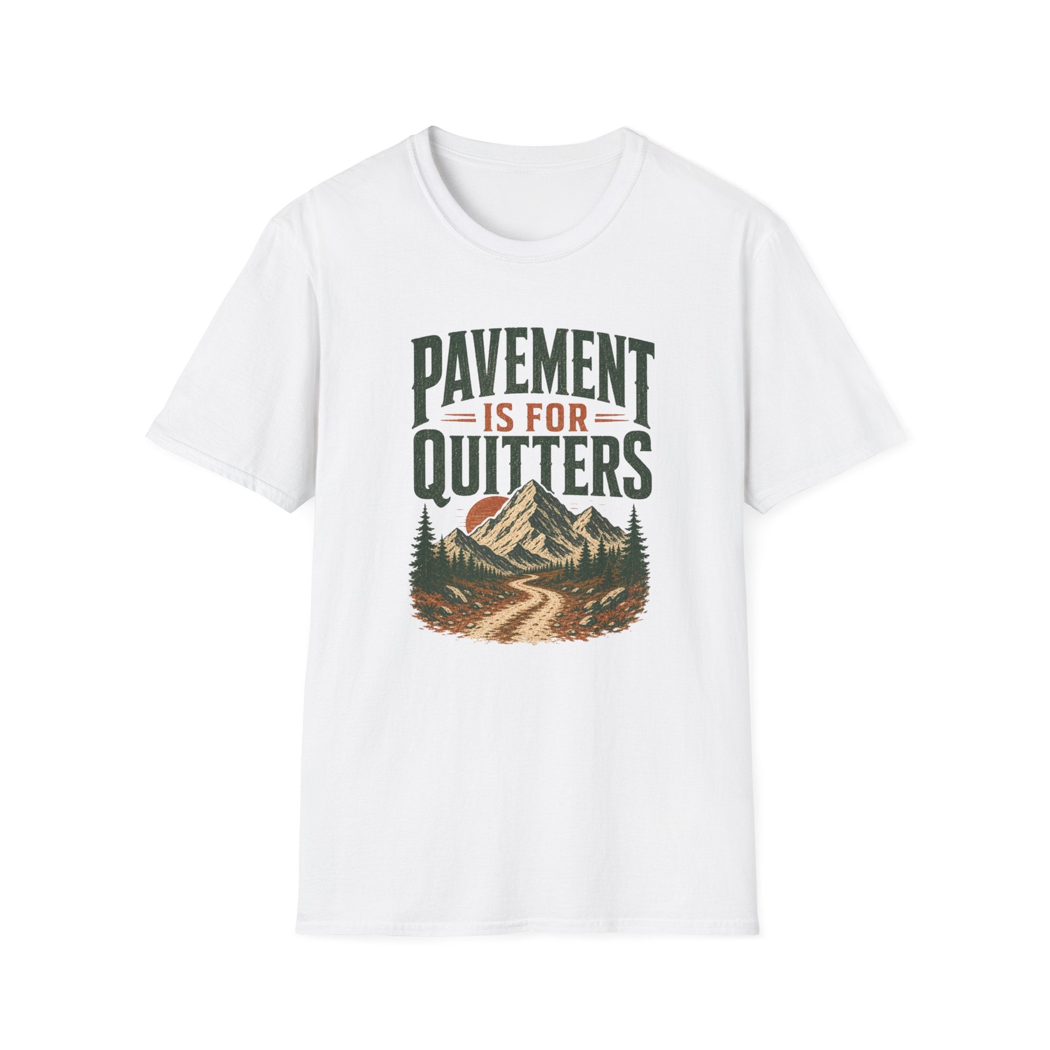 Pavement is for Quitters T-shirt