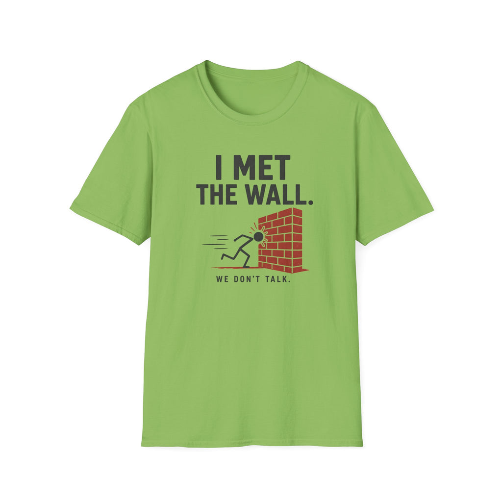 Met the Wall T‑Shirt