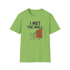 Met the Wall T‑Shirt