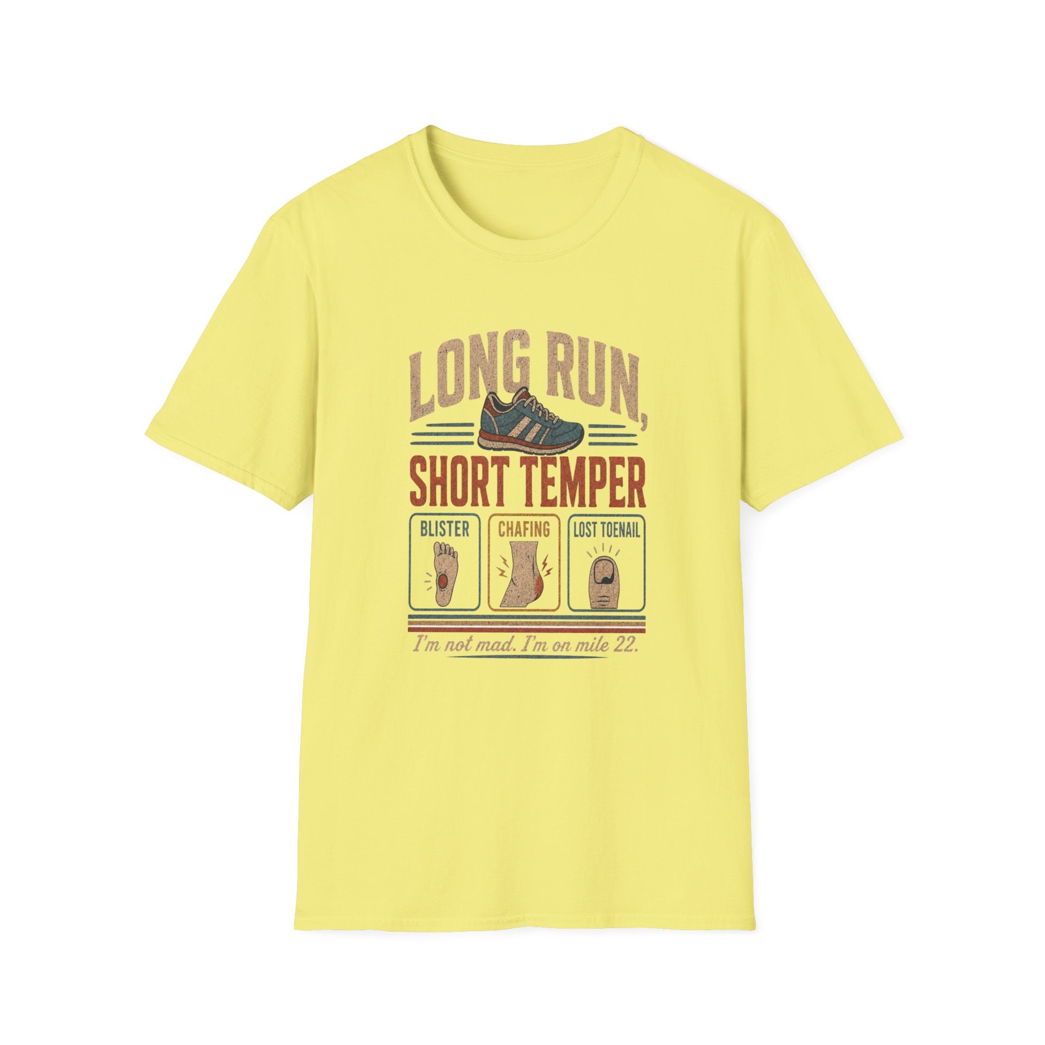 Long Run, Short Temper T‑Shirt