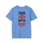 Train Taper Suffer Repeat T-Shirt