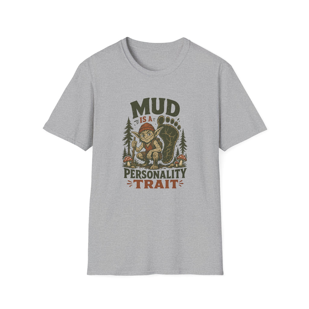 Mud Personality T-shirt