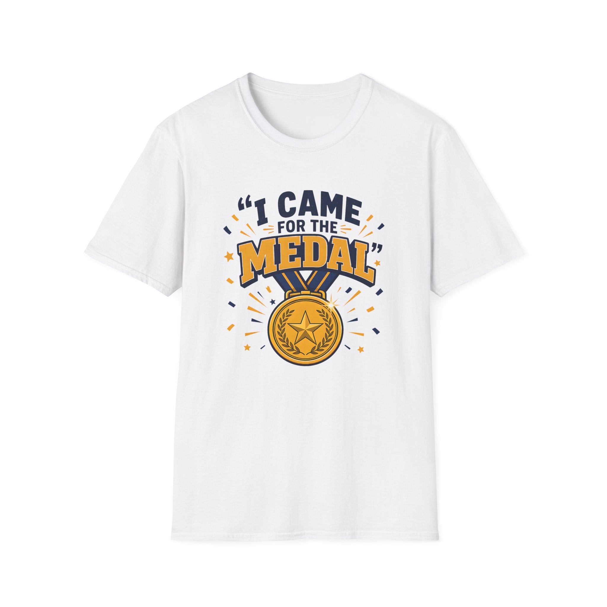 Came for the Medal T‑Shirt