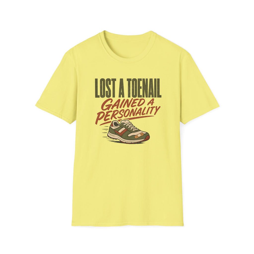 Lost a Toenail T‑Shirt