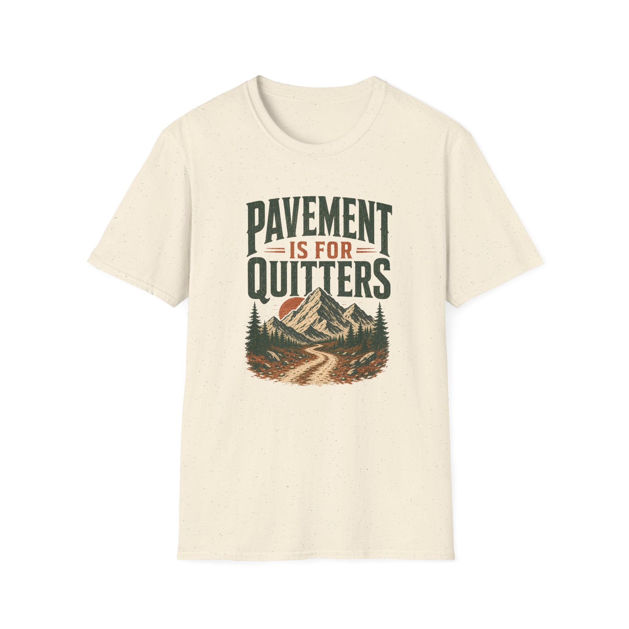 Pavement is for Quitters T-shirt
