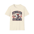 Stroller Strong T-shirt
