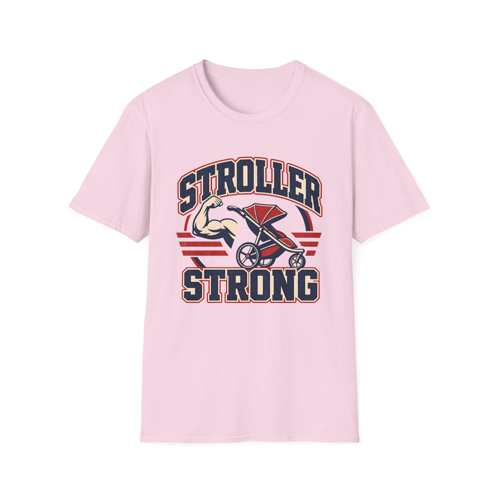 Stroller Strong T-shirt