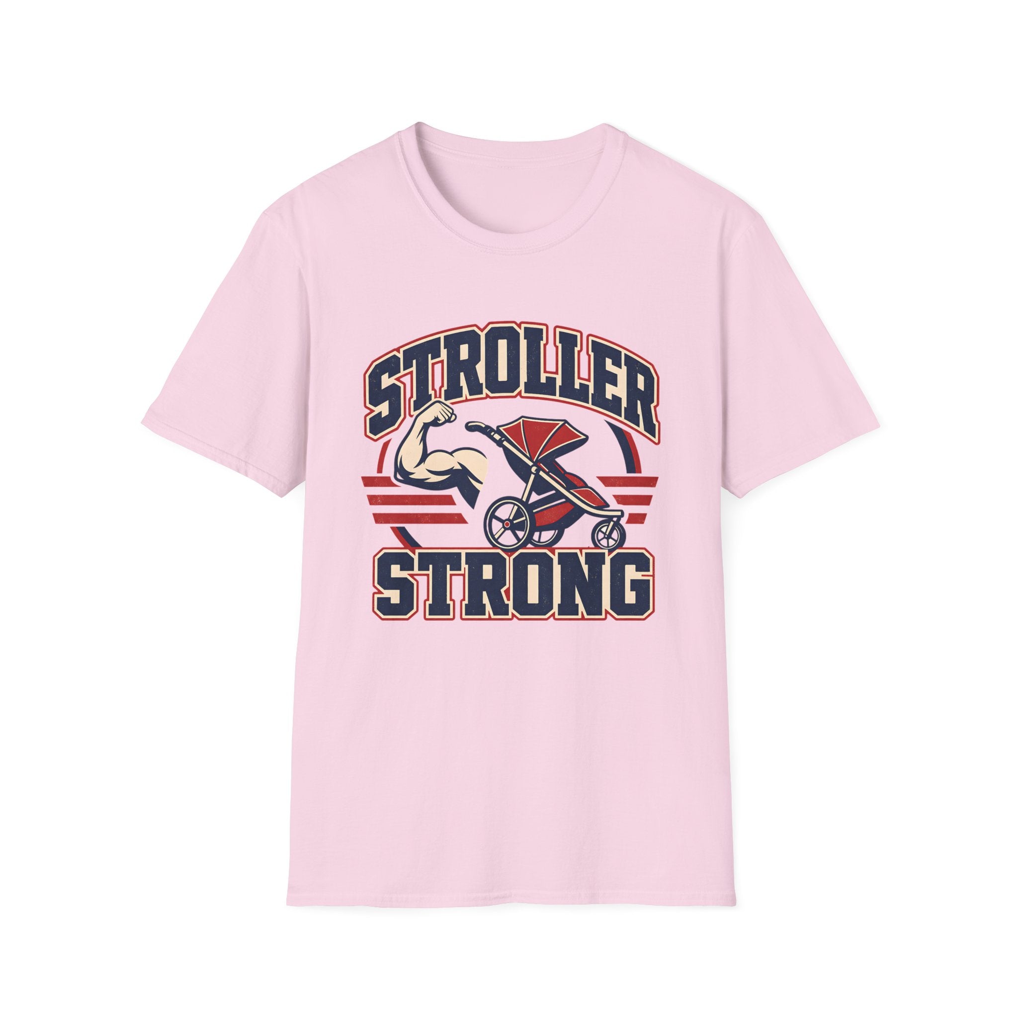 Stroller Strong T-shirt
