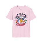 Will Run for Medals T‑Shirt