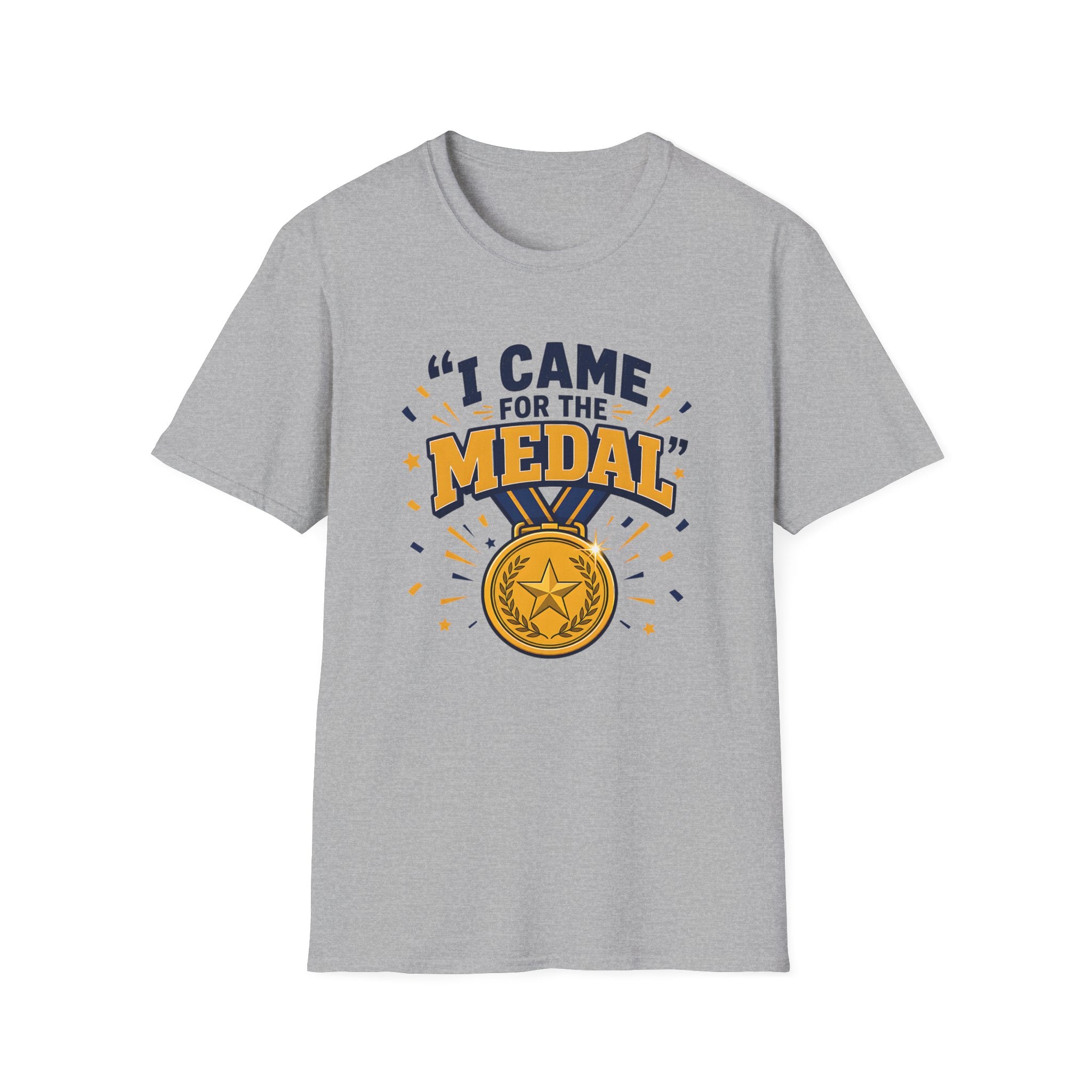 Came for the Medal T‑Shirt