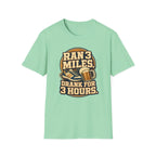 Ran 3 Miles T-Shirt