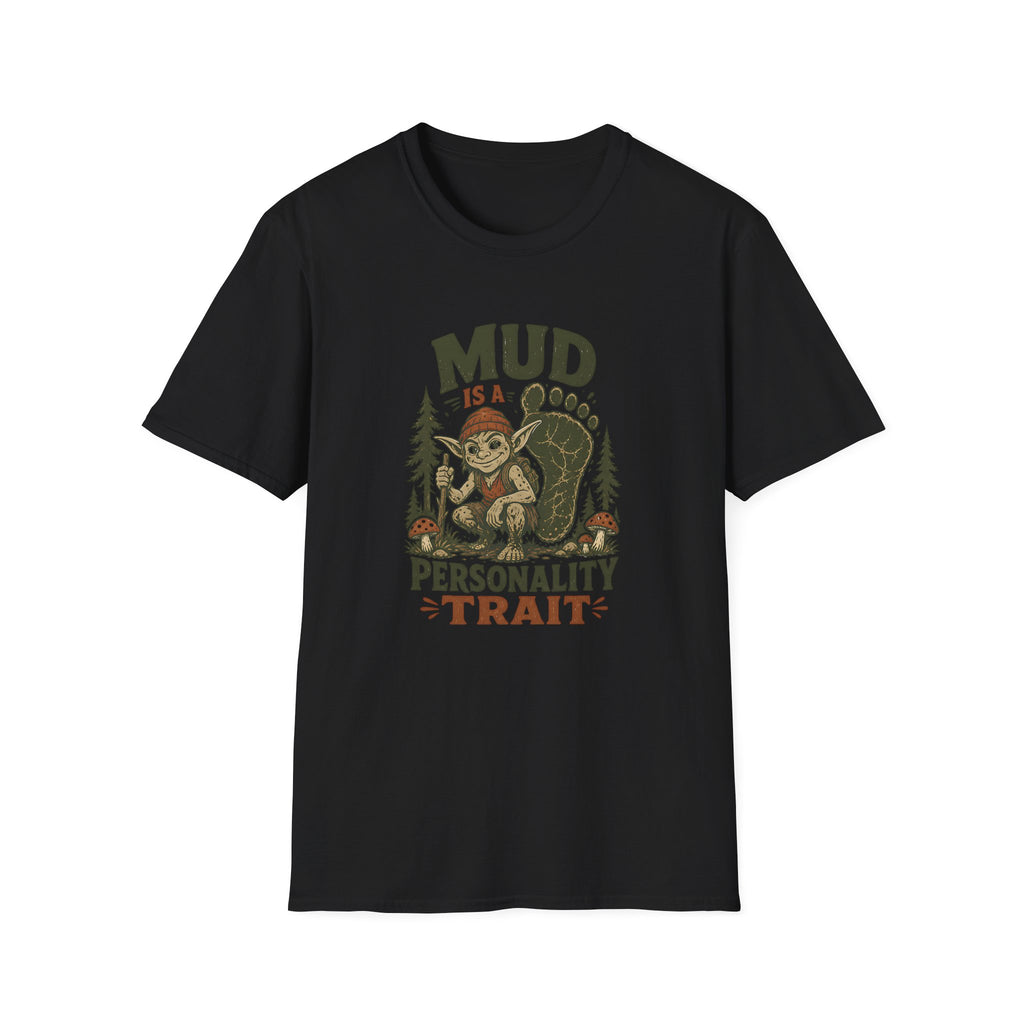 Mud Personality T-shirt
