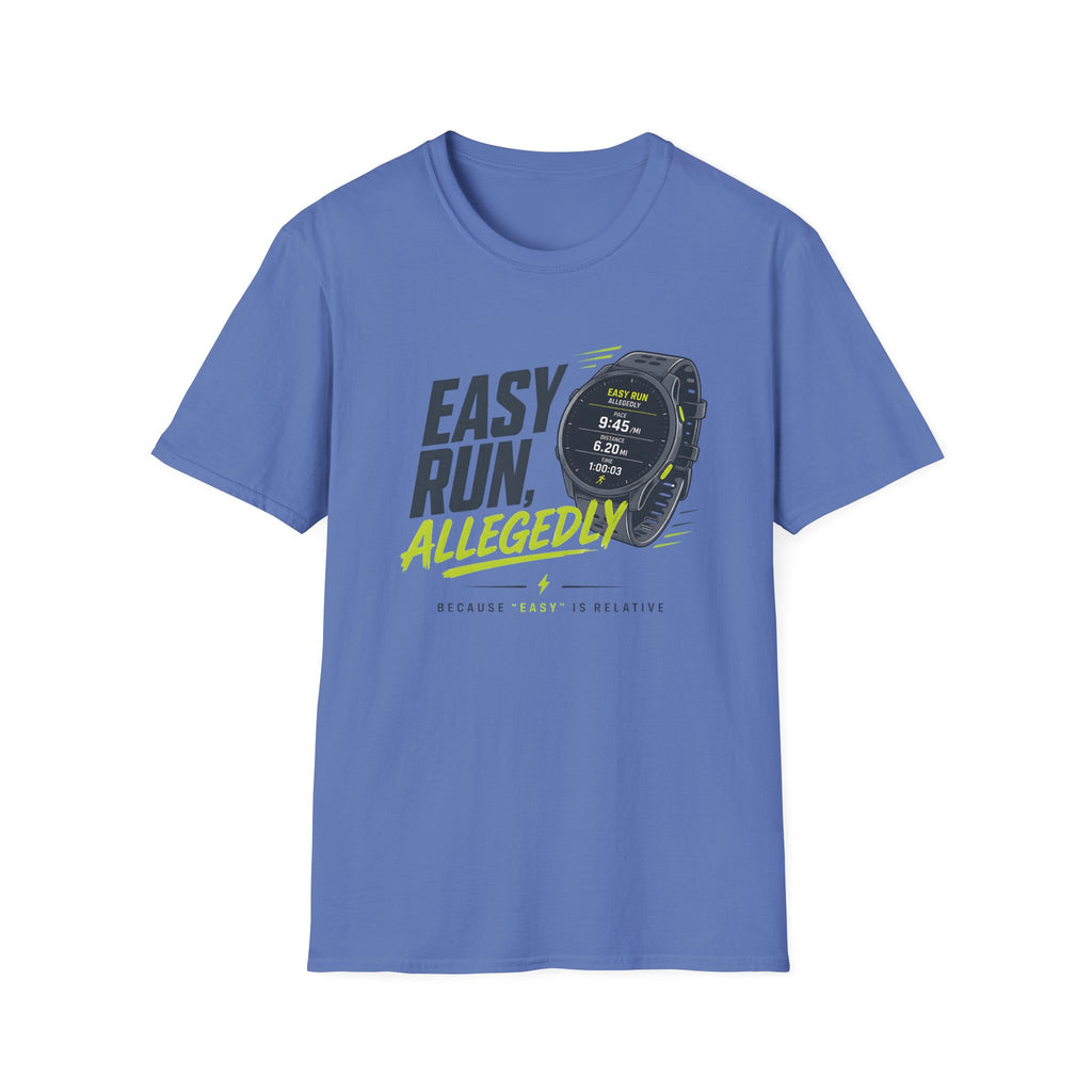 Easy Run, Allegedly T-Shirt