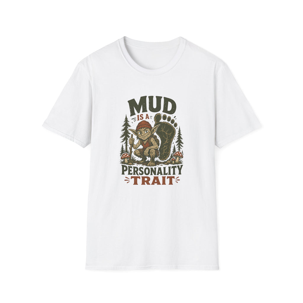 Mud Personality T-shirt