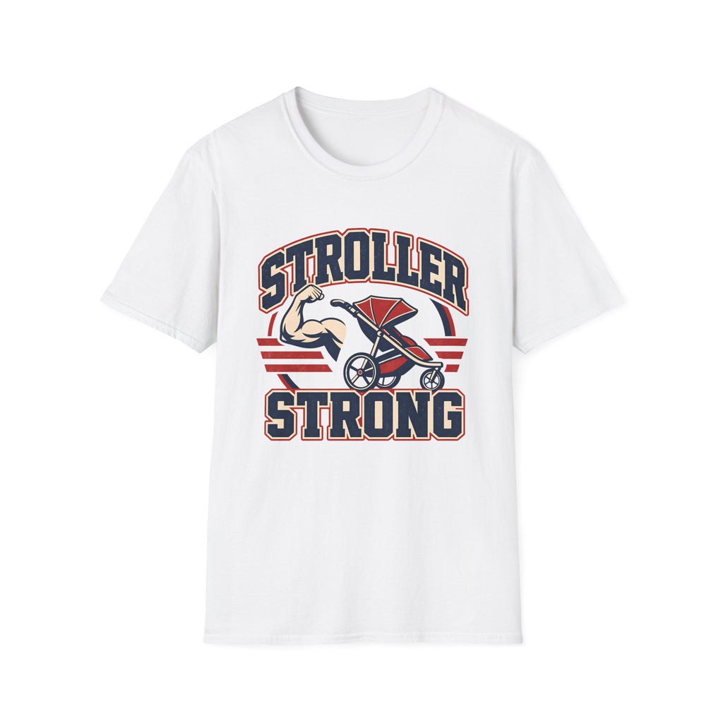 Stroller Strong T-shirt