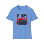 Return to Lane 1 T-Shirt