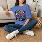 Stroller Strong T-shirt