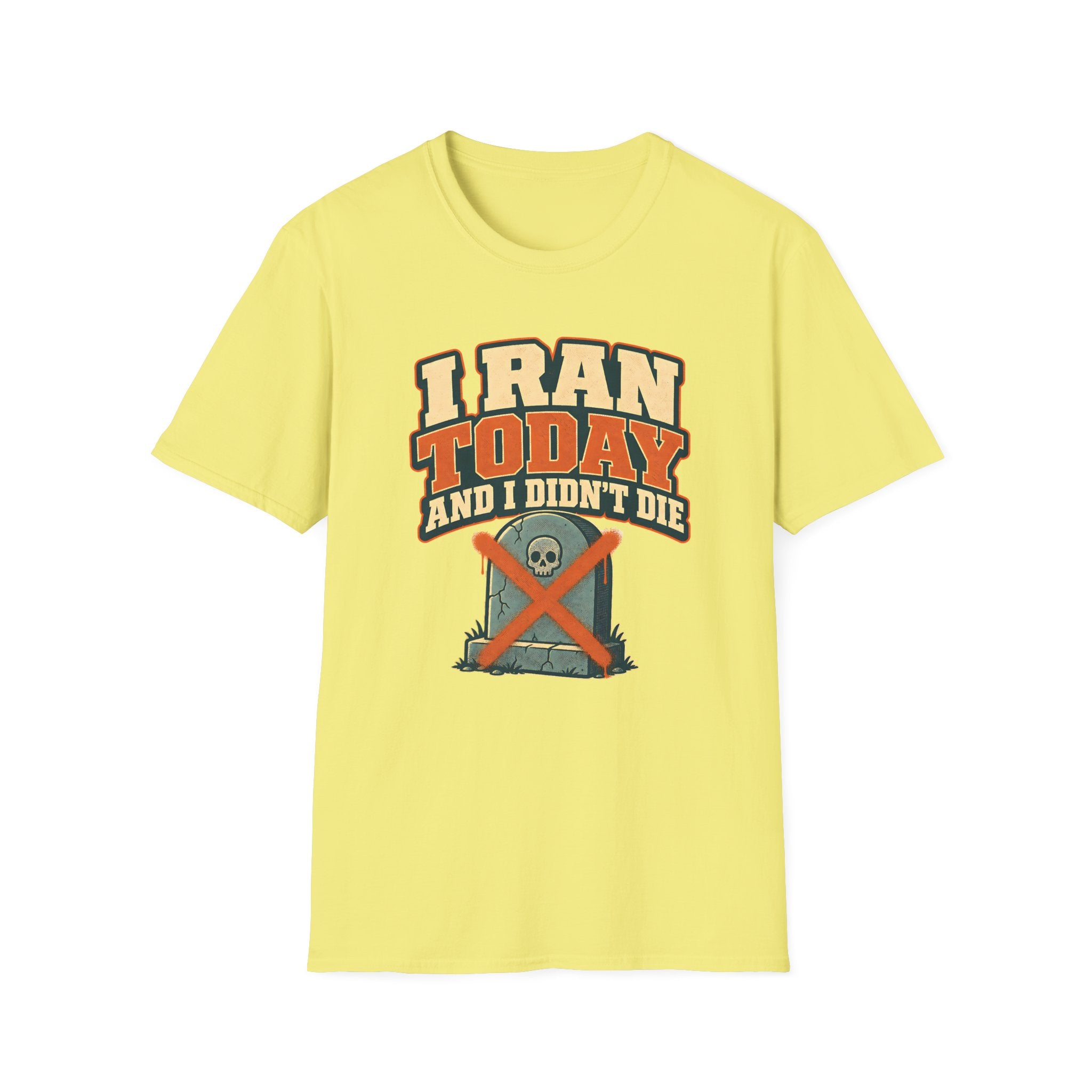 Didn't Die T-shirt