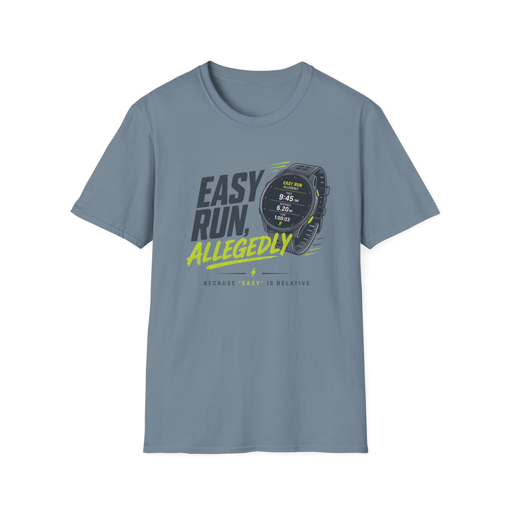Easy Run, Allegedly T-Shirt